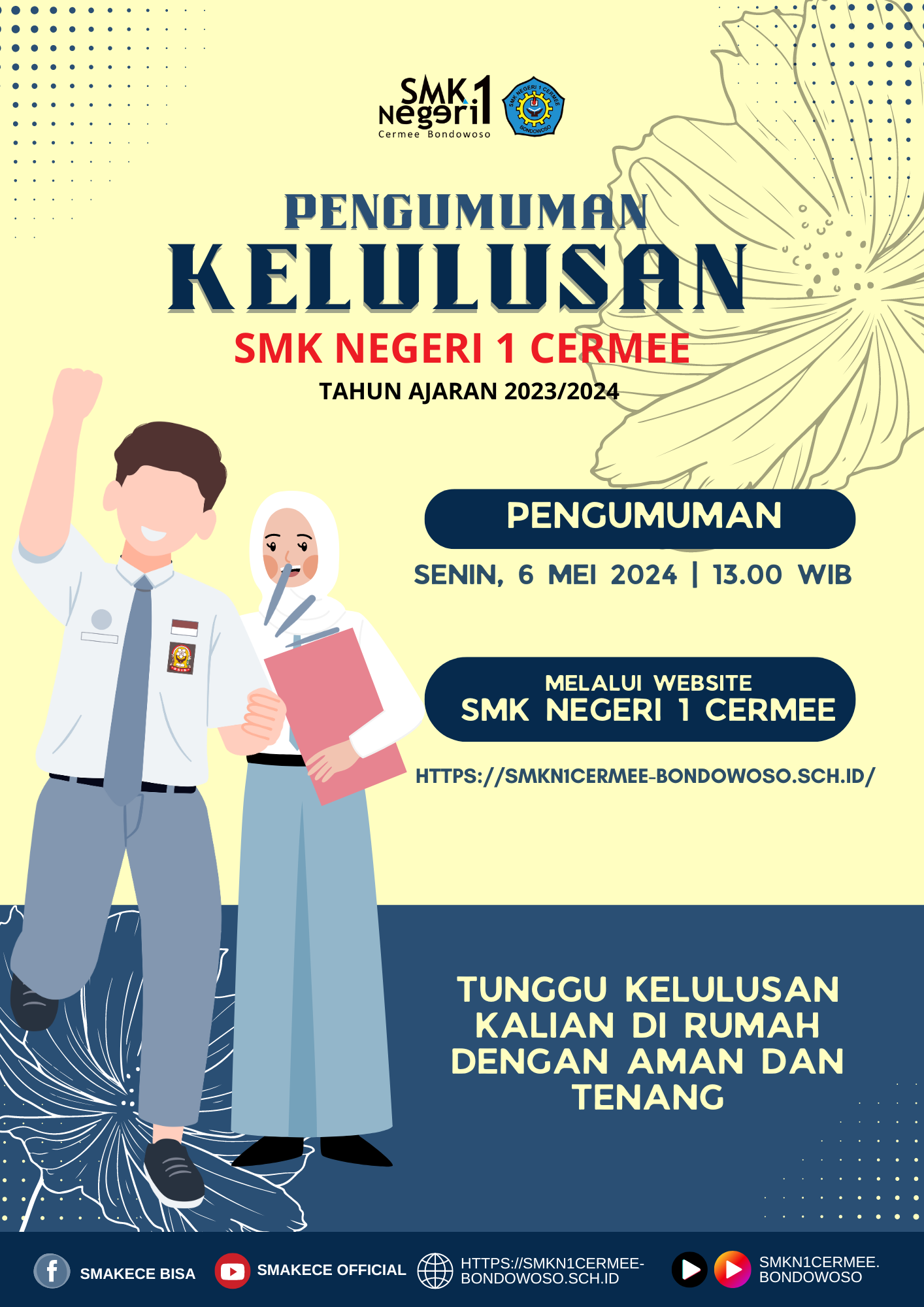 PENGUMUMAN KELULUSAN SMKN 1 CERMEE TH AJARAN 2023/2024